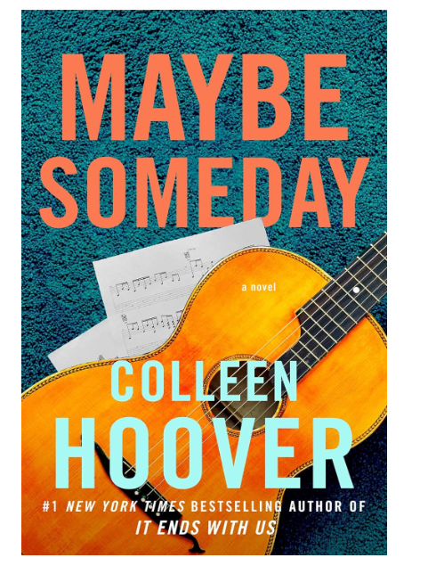 Maybe Someday by Colleen Hoover